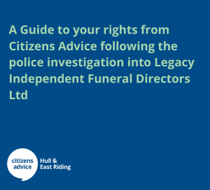 A Guide to your rights – Legacy Independent Funeral Directors