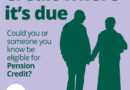 Graphic showing the silhouettes of an older man and woman. Text reads: Credit where it's due Could you or someone you know be eligible for Pension Credit? with the logo of Citizens Advice Hull & East Riding