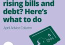 Graphic shows an electricity smart meter with the logo of Citizens Advice Hull & East Riding and the text: Worried about rising bills and debt? Here's what to do April Advice Column