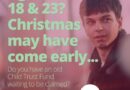 Photograph shows a young man with text overlaid: Aged between 18 & 23? Christmas may have come early... Do you have an old Child Trust Fund waiting to be claimed?