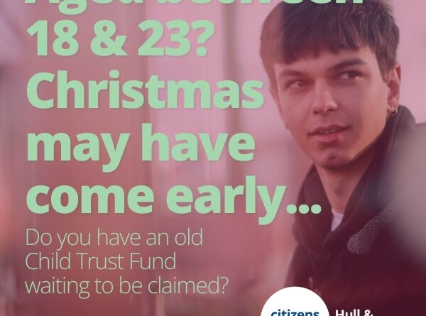 Photograph shows a young man with text overlaid: Aged between 18 & 23? Christmas may have come early... Do you have an old Child Trust Fund waiting to be claimed?